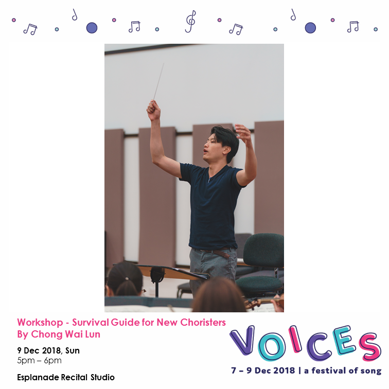 Esplanade Voices - Workshop by Chong Wai Lun